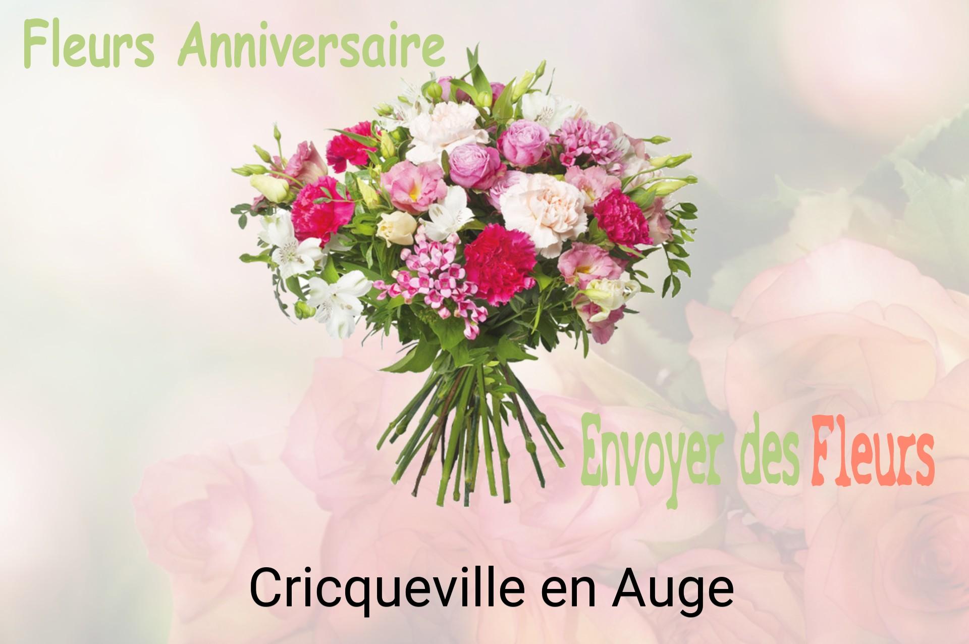 Bouquet de fleurs d’anniversaire livré à Cricqueville-en-Auge